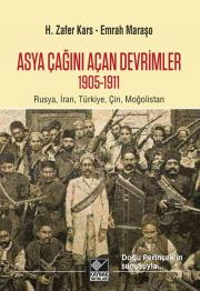 Asya Çağını Açan Devrimler 1905-1911