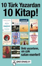 10 Türk Yazardan 10 Kitap - Ünlü Yazarların En Çok Satan Kitapları!