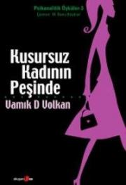 Kusursuz Kadının Peşinde