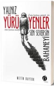 Yalnız Yürüyenler