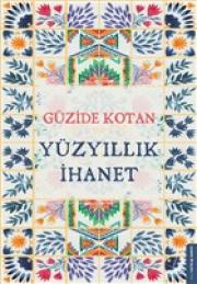 Yüzyıllık İhanet