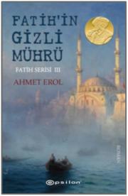 Fatih'in Gizli Mührü - Fatih Serisi III