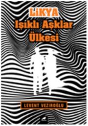 Likya Işıklı Aşklar Ülkesi