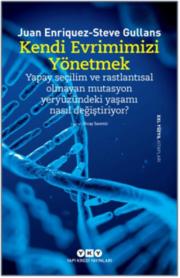 Kendi Evrimimizi Yönetmek