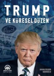 Trump ve Küresel Düzen