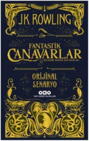 Fantastik Canavarlar - Nelerdir Nerede Bulunurlar 