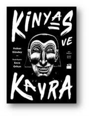 Kinyas ve Kayra (18. Yıl Resimli - Özel Baskısı)