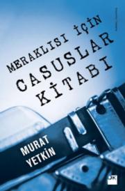 Meraklısı İçin Casuslar Kitabı