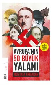 Avrupanın 50 Büyük Yalanı