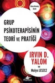 Grup Psikoterapisinin Teori ve Pratiği