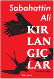 Kırlangıçlar (Seçme Öyküler)