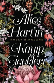 Alice Hart'ın Kayıp Çiçekleri