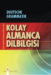 En Kolay Almanca Dilbilgisi  (Türkçe Açıklamalı)