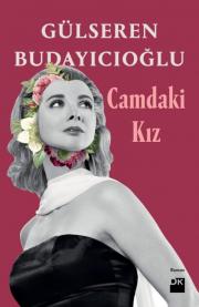 Camdaki Kız - Hayata Dön Kitabının Yazarından