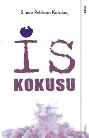 İs Kokusu