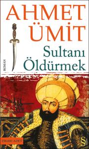 Sultanı Öldürmek (Midi Boy)