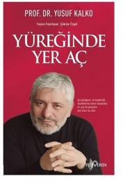 Yüreğinde Yer Aç