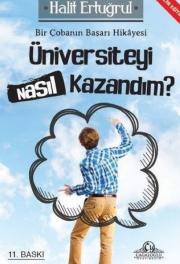 Üniversiteyi Nasıl Kazandım