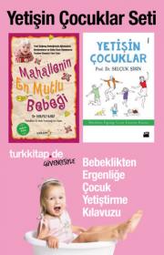 Yetişin Çocuklar Seti - Bebeklikten Ergenliğe Çocuk Yetiştirme!