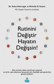 Rutinini Değiştir Hayatın Değişsin