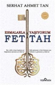 Fettah - Esmalarla Yaşıyorum