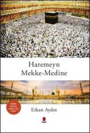 Haremeyn - Mekke Medine 