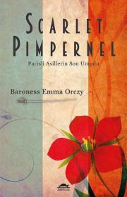 Parisli Asillerin Son Umudu - Scarlet Pimpernel