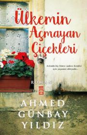 Ülkemin Acmayan Cicekleri