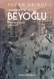 Cumhuriyette Beyoğlu