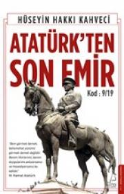 Atatürk'ten Son Emir