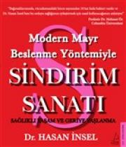 Sindirim Sanatı - Modern Mayr Beslenme Yöntemiyle