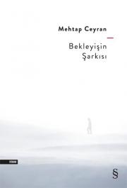 Bekleyişin Şarkısı