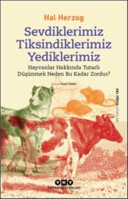 Sevdiklerimiz Tiksindiklerimiz Yediklerimiz