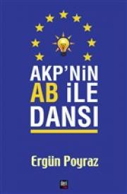 AKP'nin AB ile Dansı 