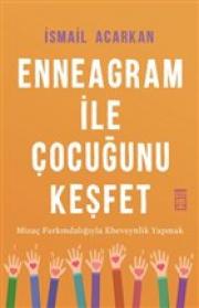 Enneagram ile Çocuğunu Keşfet