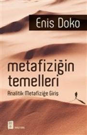 Metafiziğin Temelleri - Analitik Metafiziğe Giriş