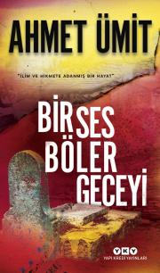 Bir Ses Böler Geceyi