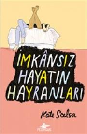 İmkansız Hayatın Hayranları