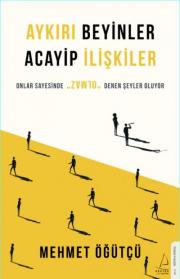 Aykırı Beyinler Acayip İlişkiler