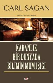 Karanlık Bir Dünyada Bilimin Mum Işığı