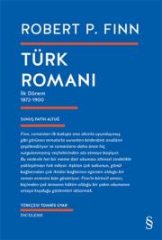 Türk Romanı - İlk Dönem 1872 - 1900