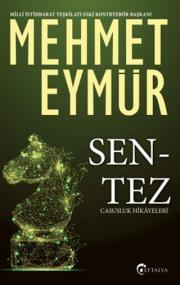 Sentez - Casusluk Hikayeleri