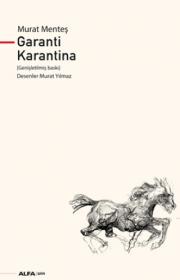 Garanti Karantina 