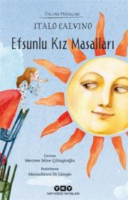 Efsunlu Kız Masalları - İtalyan Masalları 