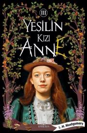 Yeşilin Kızı Anne - 3