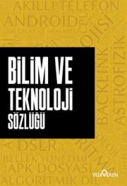 Bilim ve Teknoloji Sözlüğü