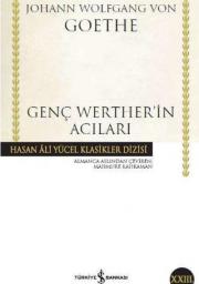 Genç Werther'in Acıları - Hasan Ali Yücel Klasikleri