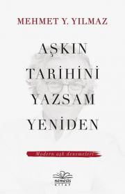 Aşkın Tarihini Yazsam Yeniden