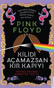 Pink Floyd - Kilidi Açamazsan Kır Kapıyı