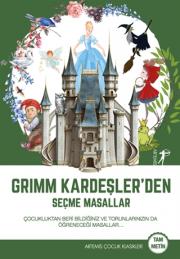 Grimm Kardeşler'den Seçme Masallar